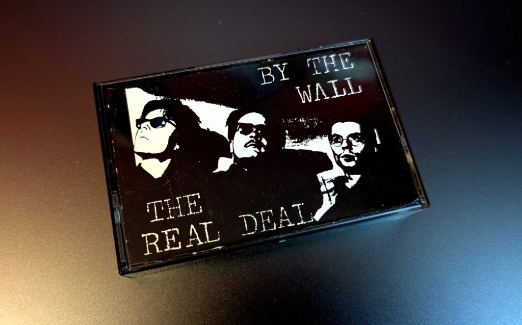 The Real Deal "By The Wall" Tape 1989